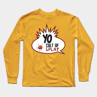 Yo Long Sleeve T-Shirt